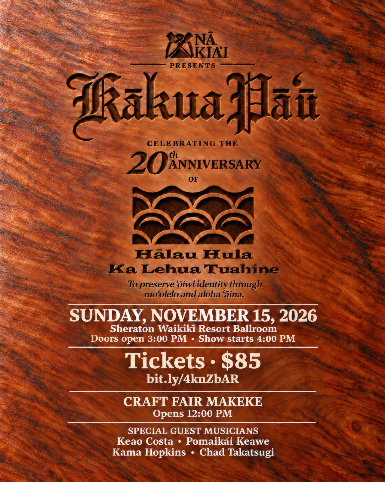 Nā Kiaʻi Presents - Hālau Hula Ka Lehua Tuahine’s 20th Anniversary Hōʻike